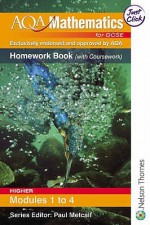 Aqa Mathematics For Gcse (Homework Book) - June Haighton, Steve Lomax, Andrew Manning, Chris Sherrington, Mark Willis, Anne Haworth, Jan Johns, Kathryn Scott, Paul Metcalf