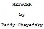 Network [Screenplay] - Paddy Chayefsky