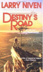 Destiny's Road - Larry Niven