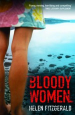 Bloody Women - Helen Fitzgerald