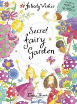 Secret Fairy Garden - Emma Thomson