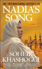 Nadia's Song - Soheir Khashoggi