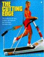 The Cutting Edge: The Catalog for the Man, Woman, and Child Who Has Everything-- But Wants More! - Jim Becker, Andy Mayer