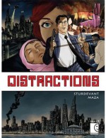 Distractions: Part 1 - Wes Sturdevant, Maza