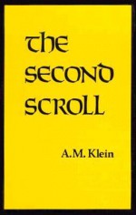 Second Scroll - A.M. Klein, Sidney Feshbach