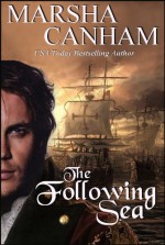 The Following Sea - Marsha Canham