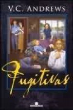 Fugitivas (Série Órfãs, #5) - V.C. Andrews, A.B. Pinheiro de Lemos