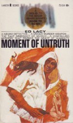 Moment of Untruth - Ed Lacy