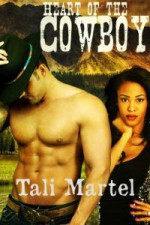 Heart of the Cowboy - Tali Martel