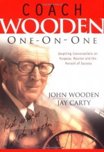 Coach Wooden One-on-One - John Wooden, Jay Carty