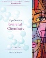 Experiments in General Chemistry - Steven L. Murov