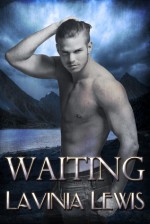 Waiting - Lavinia Lewis