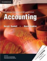 Cambridge International AS and A Level Accounting Textbook (Cambridge International Examinations) - Harold Randall, David Hopkins