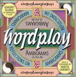 Wordplay: Ambigrams and Reflections on the Art of Ambigrams - John Langdon