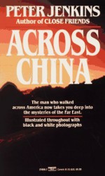 Across China - Peter Jenkins, Morw