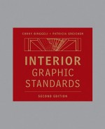 Interior Graphic Standards - Corky Binggeli, Patricia Greichen