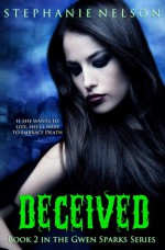 Deceived - Stephanie Nelson