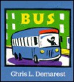 Bus - Chris L. Demarest