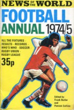 News of the World Football Annual 1974/75 - Frank Butler, Patrick Collins