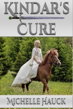 Kindar's Cure - Michelle Hauck