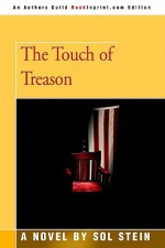 The Touch of Treason - Sol Stein