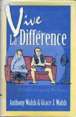 Vive La Difference - Anthony Walsh