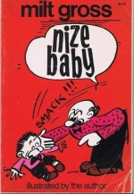 Nize Baby - Milt Gross