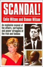 Scandal! - Colin Wilson, Damon Wilson