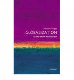 Globalization: A Very Short Introduction - Manfred B. Steger