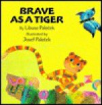 Brave as a Tiger - Libuse Palecek, Andrew Clements, J Palecek, Josef Paleček