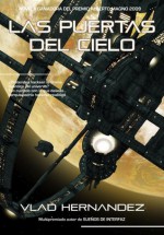 Las puertas del cielo (Spanish Edition) - Vlad Hernández, Antonio Javier Caparo