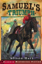 Samuel's Triumph - Alison Hart