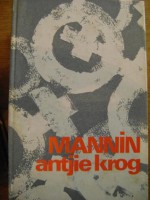 Mannin - Antjie Krog