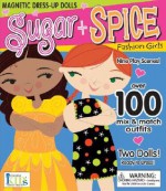 Sugar + Spice: Fashion Girls - Ikids, Lisa Perrett