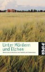 Unter Mördern Und Elchen: Neues Aus Schweden Von Mankell Bis Edwardson - Holger Wolandt