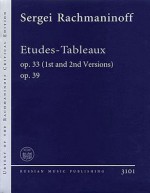 Etudes-Tableaux Op. 33 (1st and 2nd Versions), Op. 39: Urtext of the Rachmaninoff Critical Edition Piano Solo - Sergei Rachmaninoff