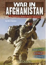 War in Afghanistan: An Interactive Modern History Adventure (You Choose Books) - Matt Doeden, Blake Hoena