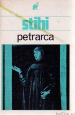 Stihi : 101 sonet, 3 kancone, sekstina, madrigal, balada - Francesco Petrarca, Andrej Capuder, Atilij Rakar