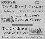 William J. Bennett Audio Treasury - William J. Bennett, Keith Bennett