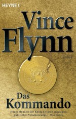 Das Kommando (Mitch Rapp, #4) - Vince Flynn, Karl A. Klewer