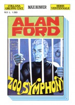 Alan Ford n. 9: Zoo symphony - Max Bunker, Magnus, Luigi Corteggi