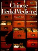 Chinese Herbal Medicine - Daniel Reid