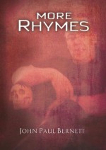 More Rhymes - John Paul Bernett, Beverly Gail Bernett