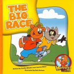 The Big Race - Cecilia Minden, Joanne Meier, Bob Ostrom