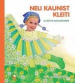 Neli kaunist kleiti. Luuletusi aastaaegadest - Olivia Saar, Regina Lukk-Toompere