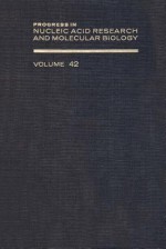 Progress in Nucleic Acid Research and Molecular Biology, Volume 42 - Waldo E. Cohn