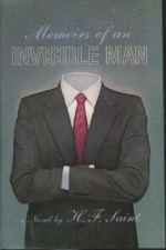 Memoirs Of An Invisible Man - Harry F. Saint