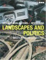 Deterritorializations...Revisioning Landscapes and Politics - Mark Dorrian, Gillian Rose