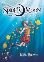 Spider Moon (Dfc Library) - Kate Brown