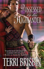 Possessed By The Highlander - Terri Brisbin